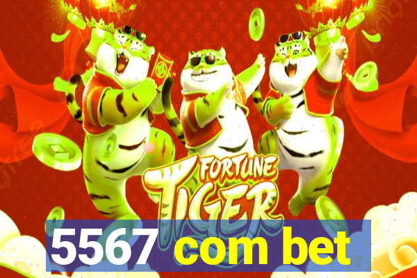 5567 com bet